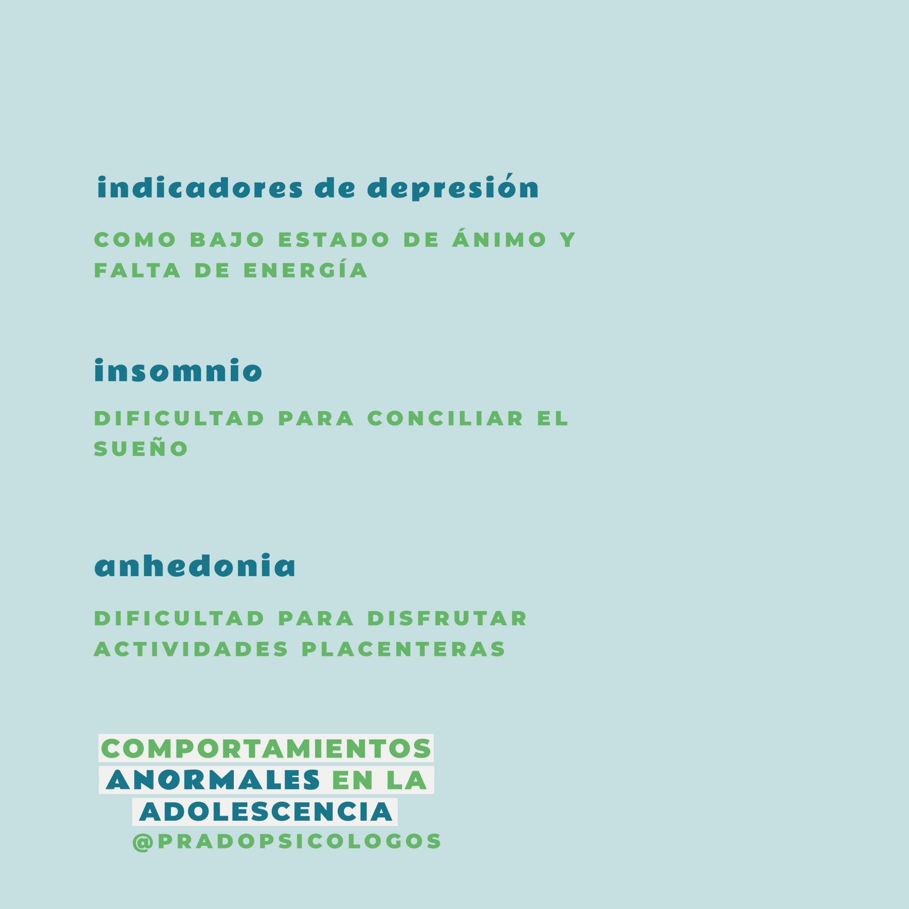 Indicadores problemas en la adolescencia Indicadores problemas en la adolescencia
